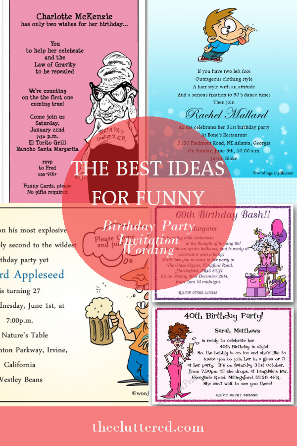 The Best Ideas for Funny Birthday Party Invitation Wording - Home